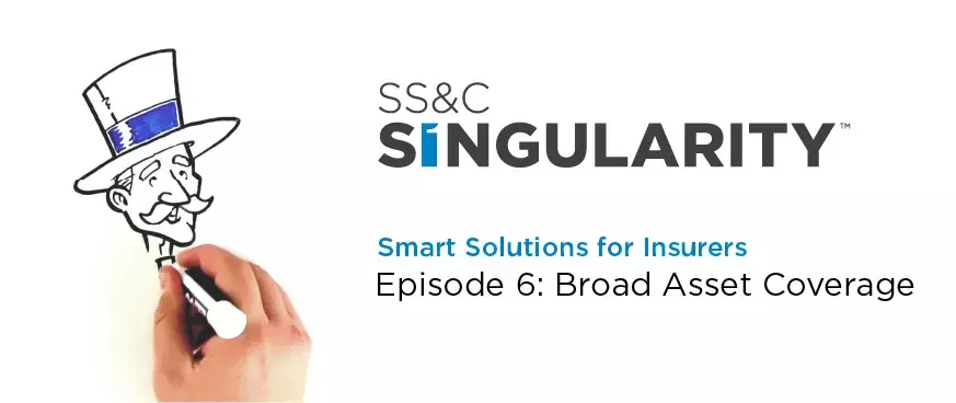 Episode 6 - Broad Asset Coverage